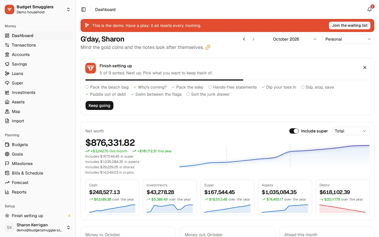 The dashboard: net worth, this month in and out, and what is coming up